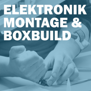 Elektronikmontage & boxbuild